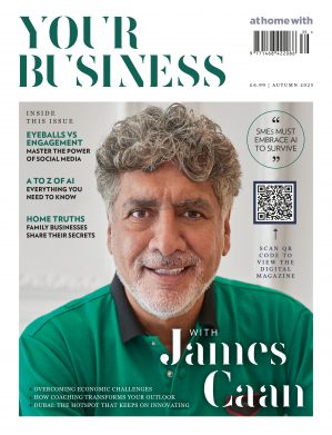 Your Business with James Caan Autumn 2025